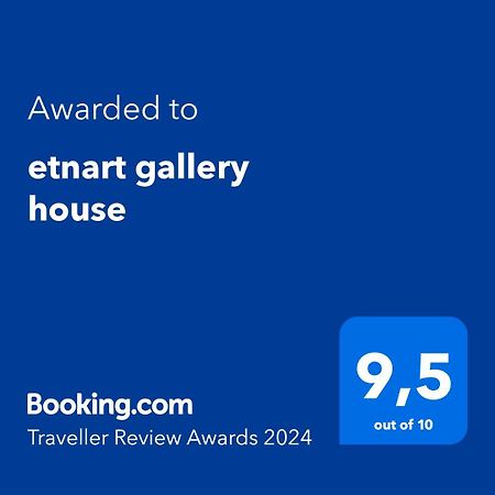 Etnart Gallery House CTA Exteriér fotografie